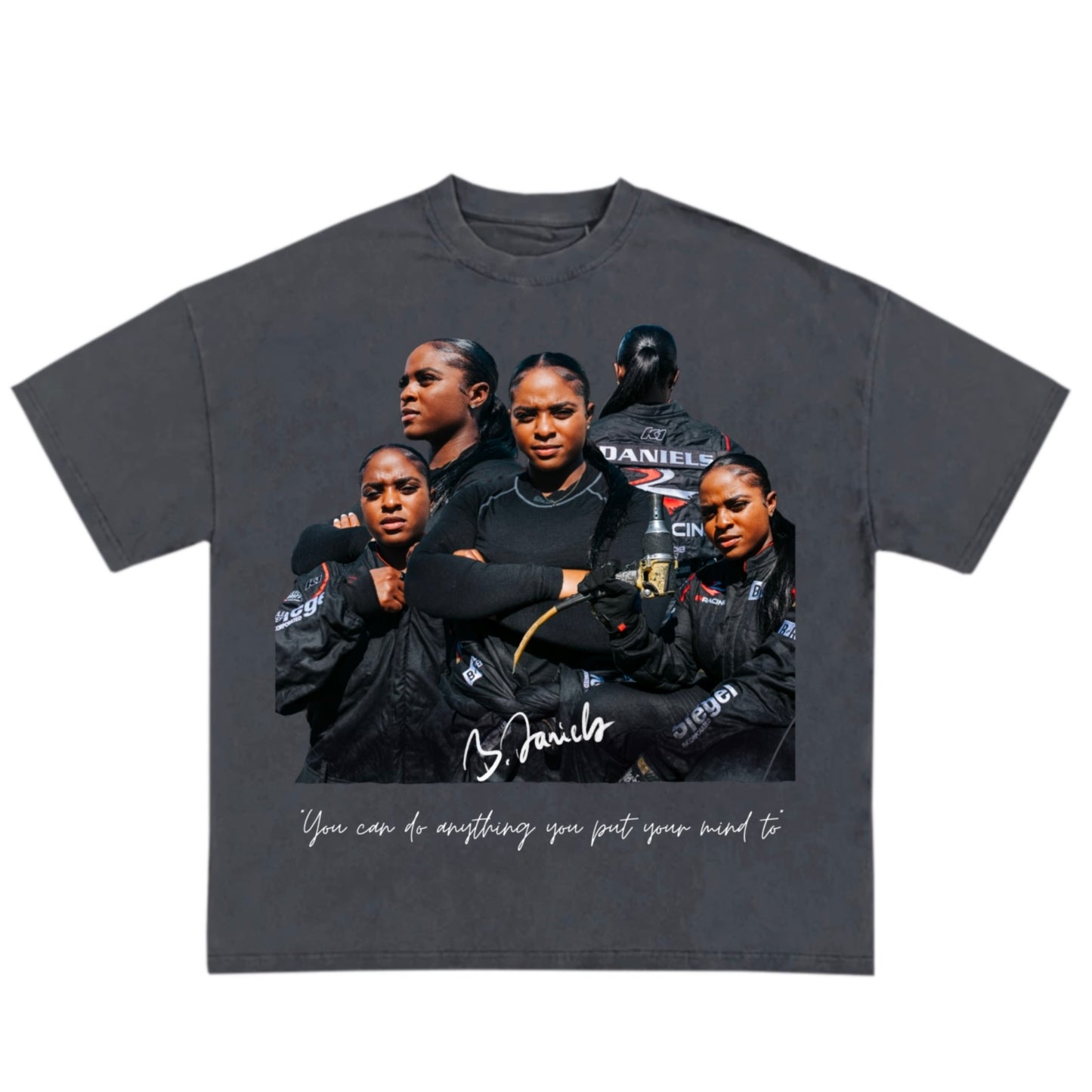 “You can do anything you put your mind to” tee